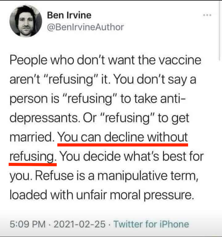 Don't refuse the vaccine - DECLINE it!