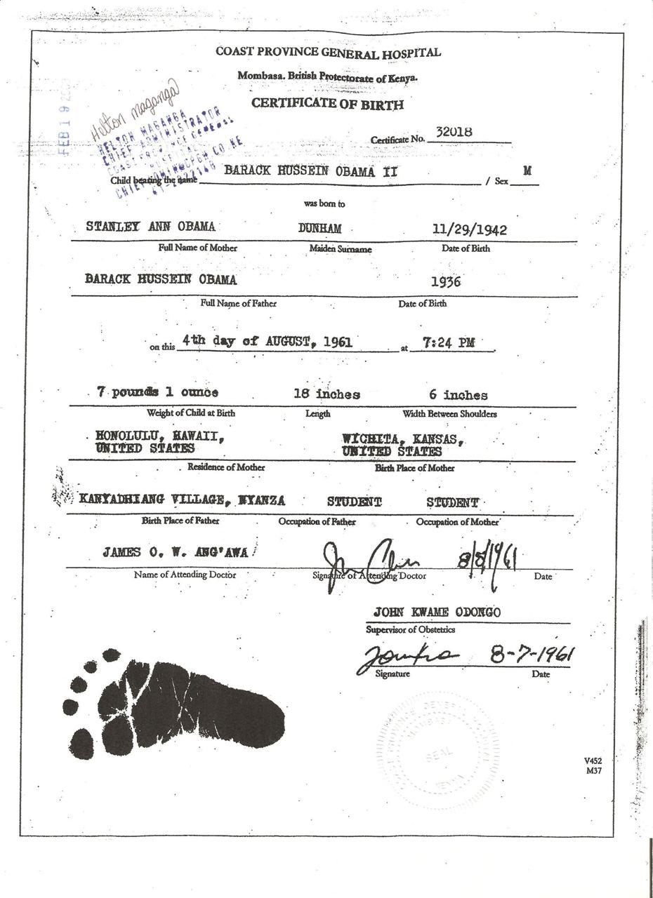 Barack Hussein Obama's Birth Certificate. Yes, he was born in Kenya, Africa