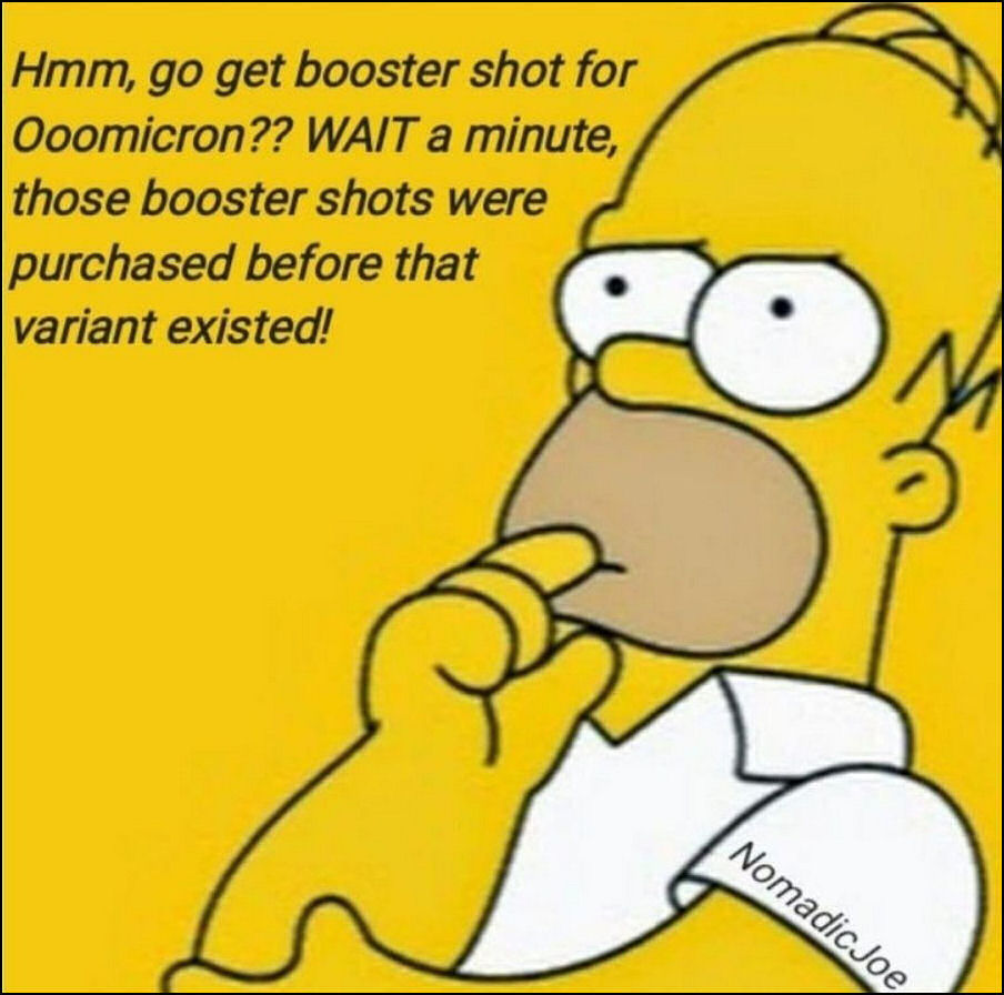 Homer Simpson - Omicron Booster Shots Were Purchased Before The Variant Existed