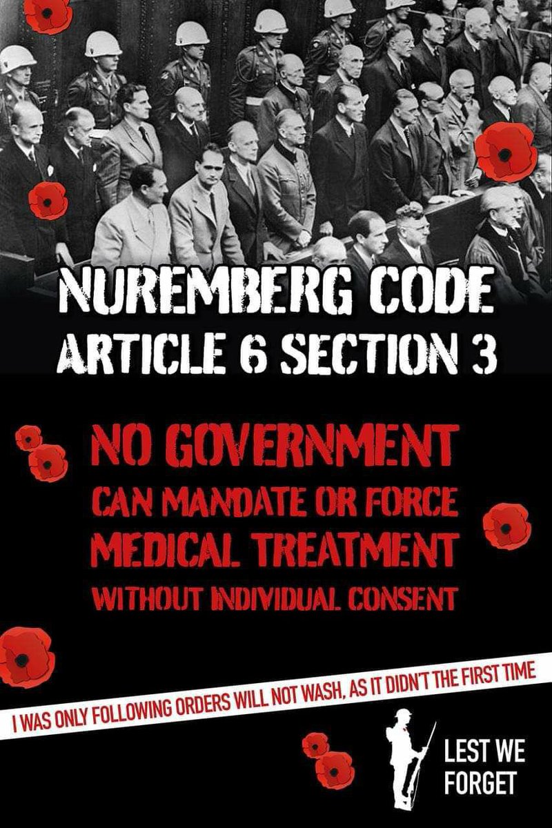 Nuremberg Code - Article 6, Section 3 - No Government Can Mandate Medical Treatment