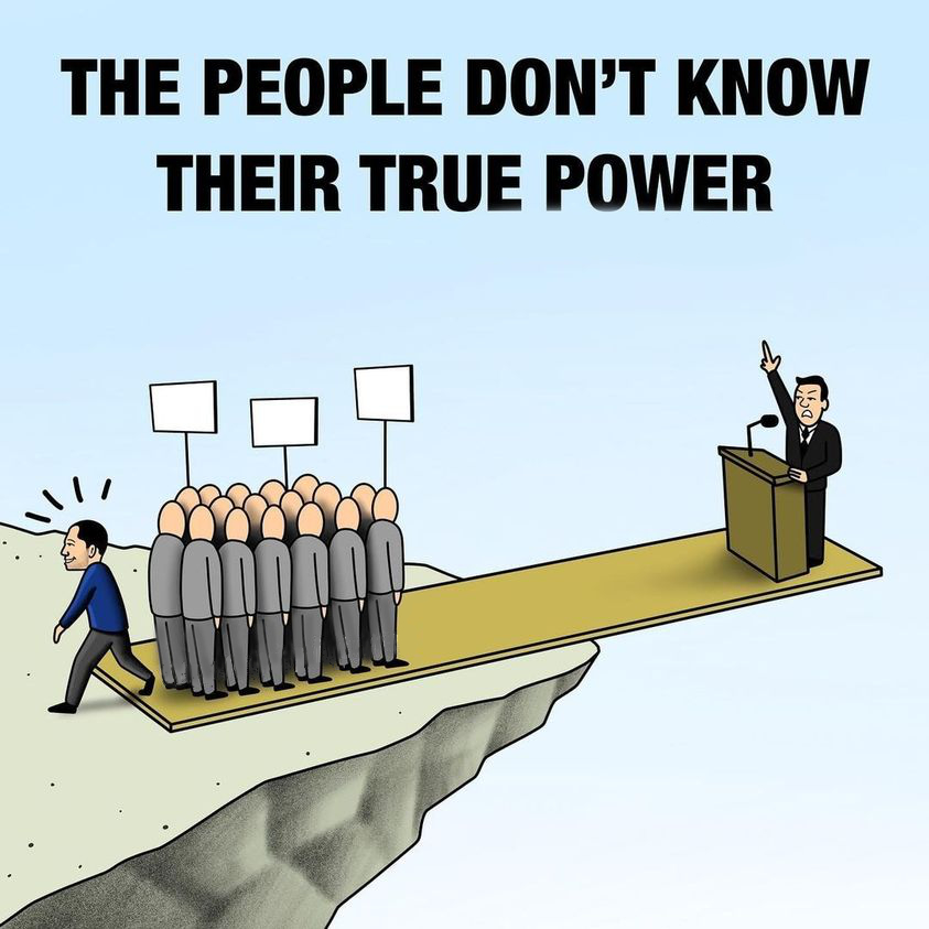 The People Don't Know Their True Power - The Power of One