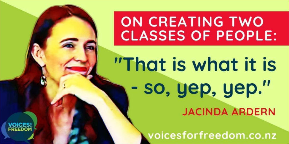 Voices for Freedom Billboard - Creating Two Classes of People - That is What it is - so, Yep, Yep - Satanist Jacinda Ardern