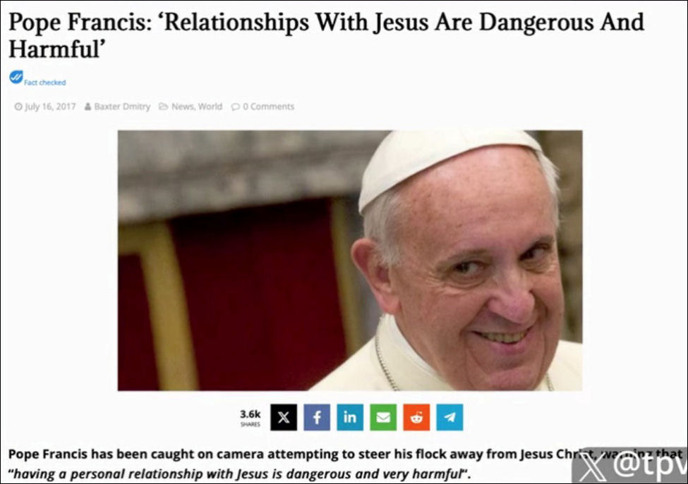 Pope Francis: Relationships with Jesus are dangerous and harmful.