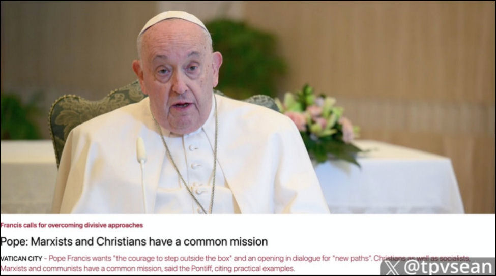 Pope: Marxists and Christians have a common mission.