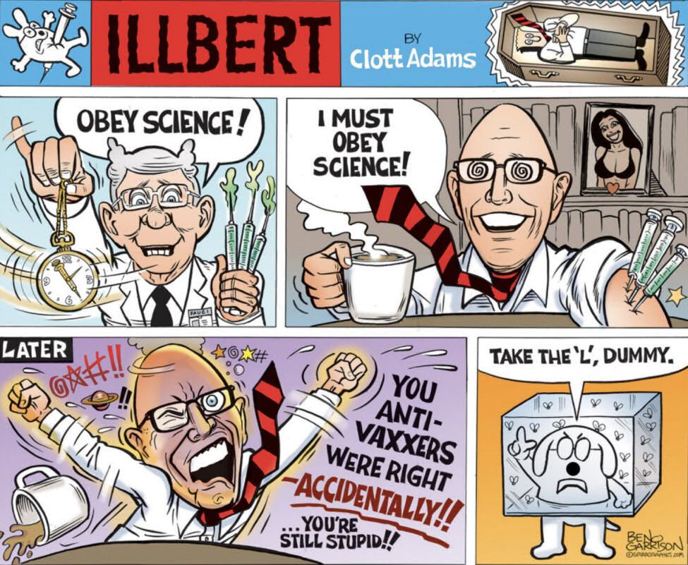 Pro-Vaxx Dilbert Creator Scott Adams Admits Profusely that The Anti-Vaxxers Win